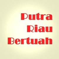 Putra Riau Bertuah